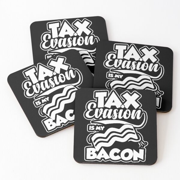 Item preview, Tax Evasion Is My Bacon | Funny Financial Meme designed and sold by GravitiTees.