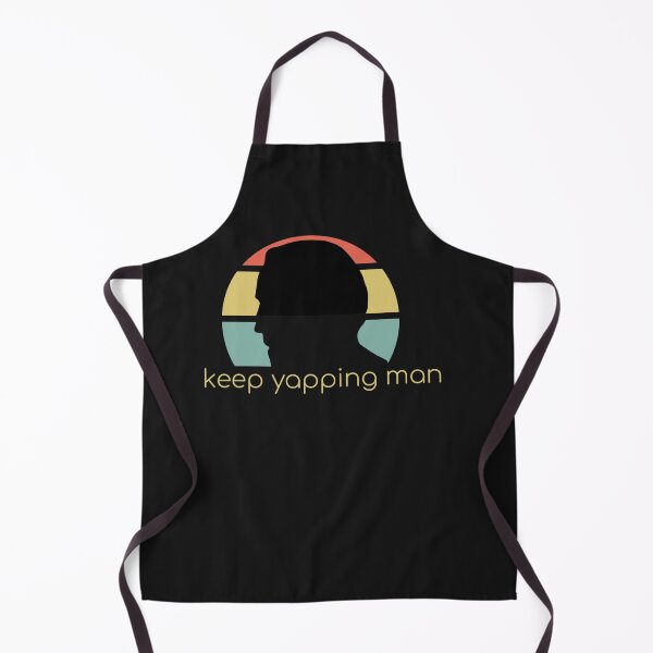Item preview, Funny keep yapping man designed and sold by Jake  Knifer.