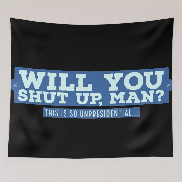 Item preview, Will you shut up, man designed and sold by Monkey204.