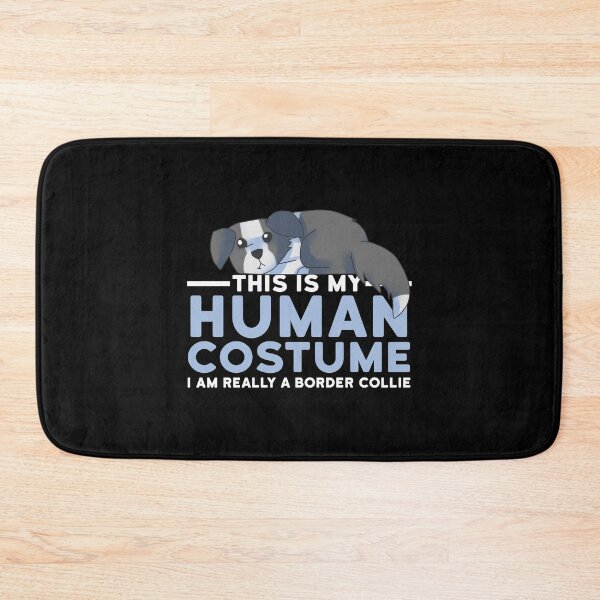 Item preview, This Is My Human Costume I'm Really A Border Collie Dog Funny Halloween designed and sold by fatamyfan1.