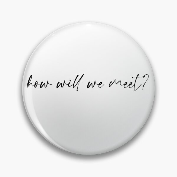 Item preview, How Will We Meet designed and sold by hashnan21.