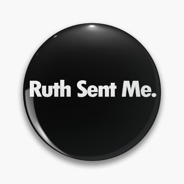 Artikelvorschau, Ruth hat mich geschickt, rbg, rbg hat mich geschickt entworfen und verkauft von Ripoubsb.