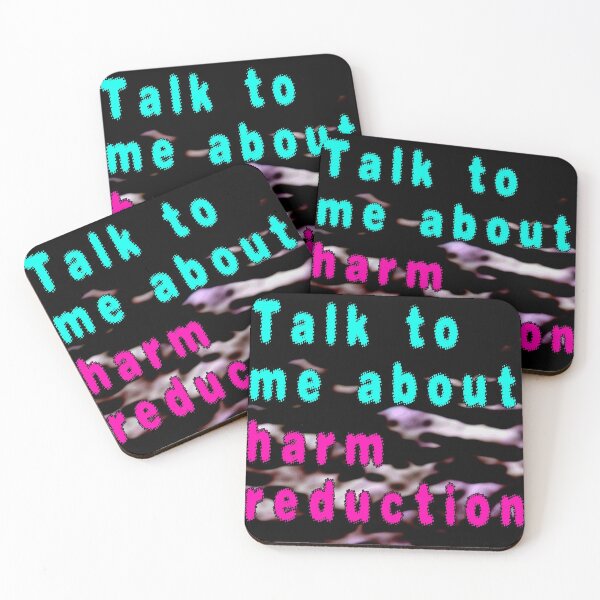 Item preview, Talk to Me about Harm Reduction designed and sold by astralplains.