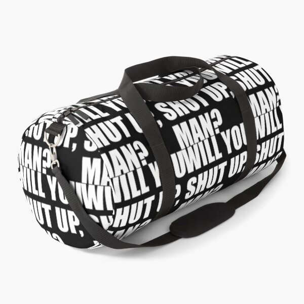 Item preview, Will you shut up, man? (white text) designed and sold by MousseFashion.