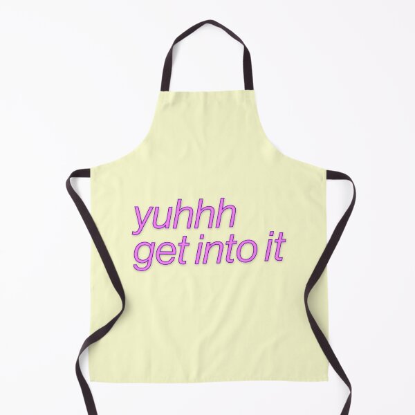 Item preview, Yuh Get Into It Hip Trendy designed and sold by thefrshmachine.