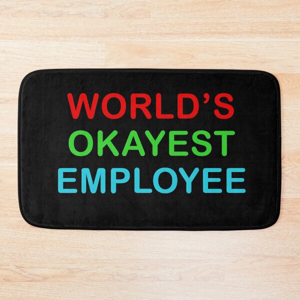 Item preview, Worlds Okayest Employee Funny Quote designed and sold by popculturechick.