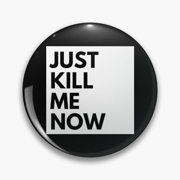 Item preview, Just Kill Me Now Wallace Quote Political Election Funny Design designed and sold by rachelchxn.