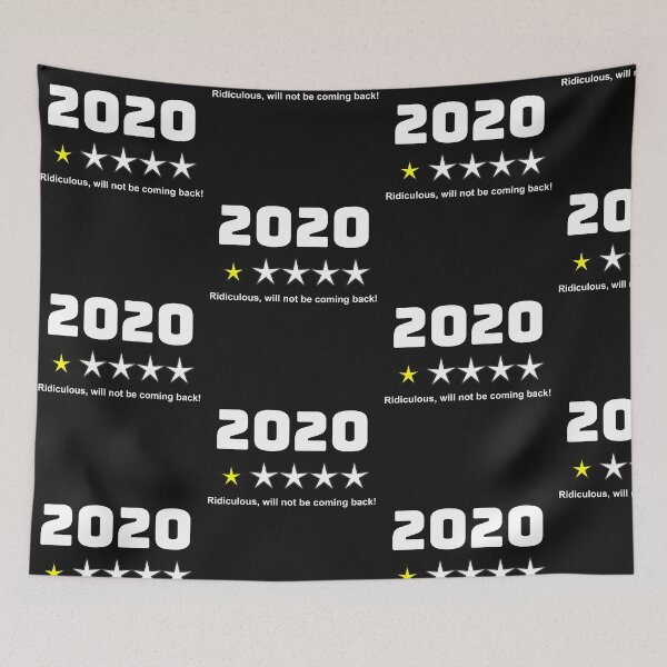 Item preview, 2020 Review: Ridiculous, Will Not Be Coming Back designed and sold by Sinfamous.