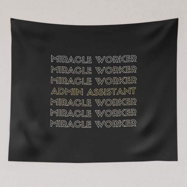 Item preview, Admin Assistant Miracle Worker designed and sold by TheAAShop.