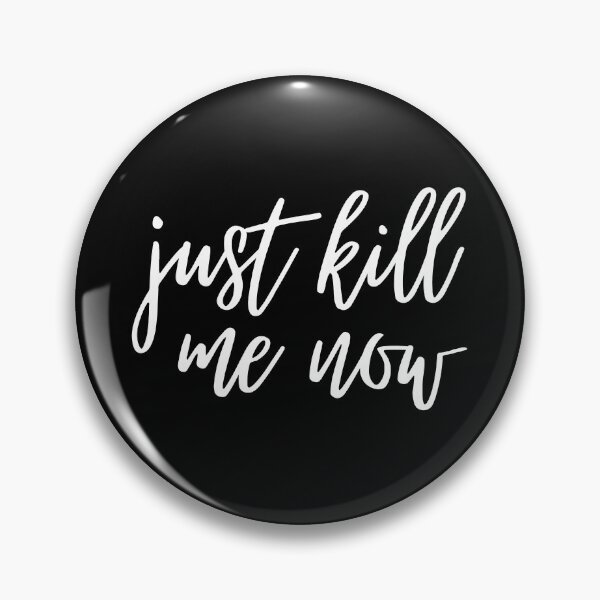 Item preview, Just Kill Me Now Wallace Quote Political Election Funny Design designed and sold by rachelchxn.