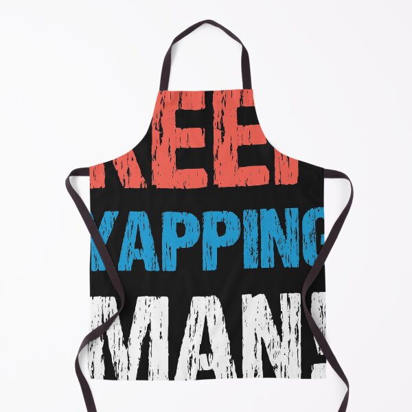 Item preview, Keep Yapping Man! Joe Biden 2020 Presidential Debate Quote designed and sold by UwillBeAwesome.
