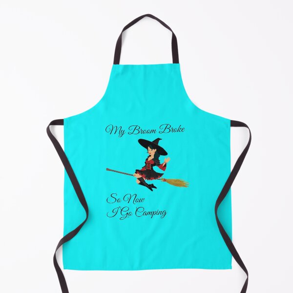 Item preview, My Broom Broke so now i go Camping designed and sold by amrmab.