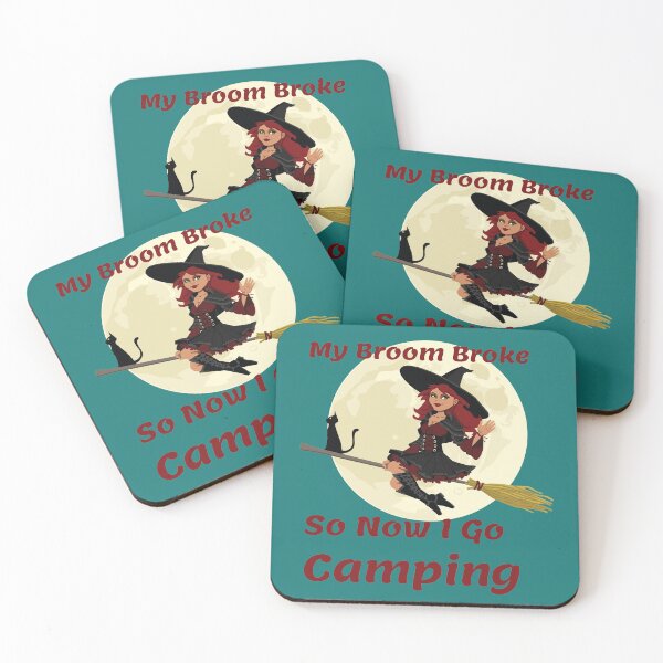 Item preview, My Broom Broke so now i go Camping designed and sold by amrmab.