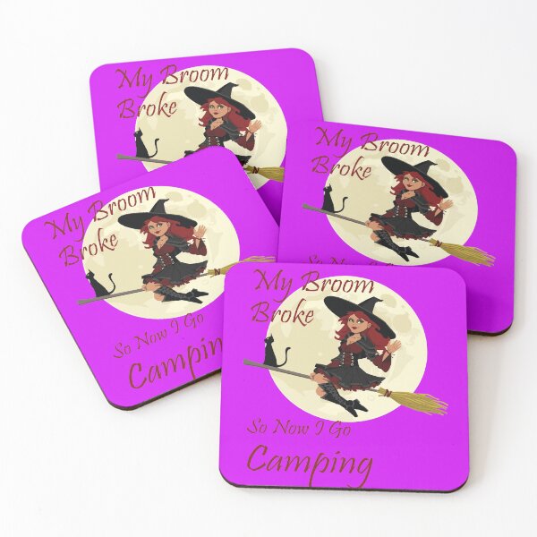 Item preview, My Broom Broke so now i go Camping designed and sold by amrmab.