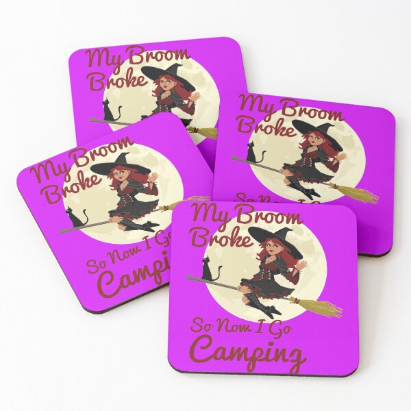 Item preview, My Broom Broke so now i go Camping designed and sold by amrmab.