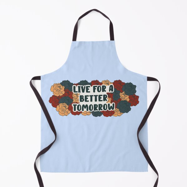 Item preview, Live For A Better Tomorrow designed and sold by EuropaPrints.