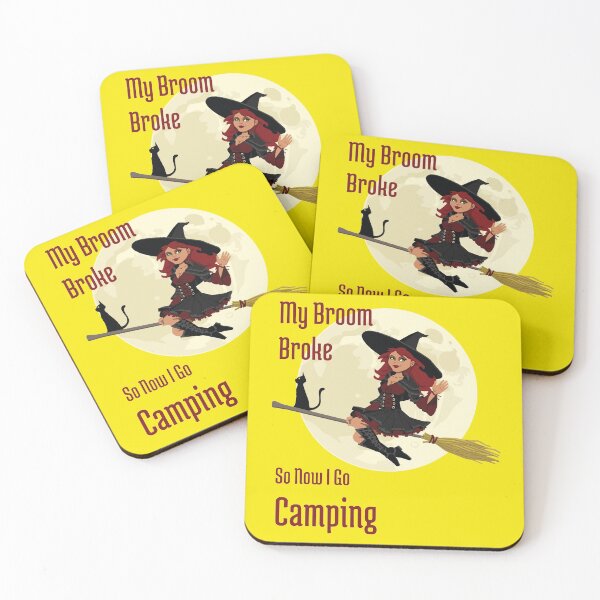 Item preview, My Broom Broke so now i go Camping designed and sold by amrmab.