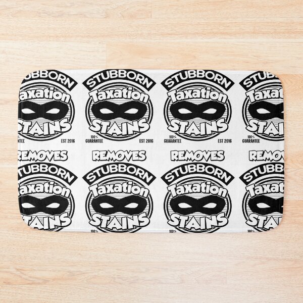 Item preview, Removes Stubborn Taxation Stains | Amusing Financial Meme designed and sold by GravitiTees.