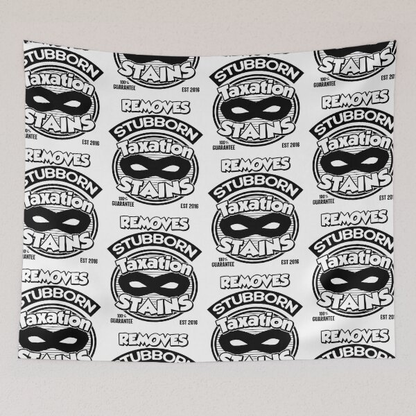 Item preview, Removes Stubborn Taxation Stains | Amusing Financial Meme designed and sold by GravitiTees.
