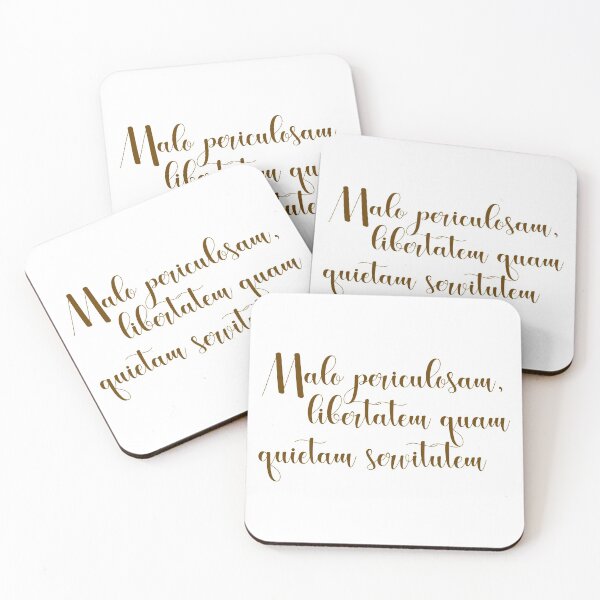 Item preview, Malo periculosam, libertatem quam quietam servitutem designed and sold by StillInBeta.