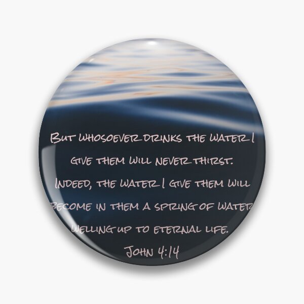Item preview, John 4:14 designed and sold by HugJen.
