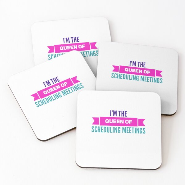 Item preview, I'm the Queen of Scheduling Meetings designed and sold by TheAAShop.