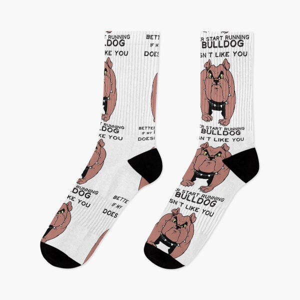 Item preview, If My Bulldog Doesn't Like You, Better Start Running designed and sold by 4AllTimes.