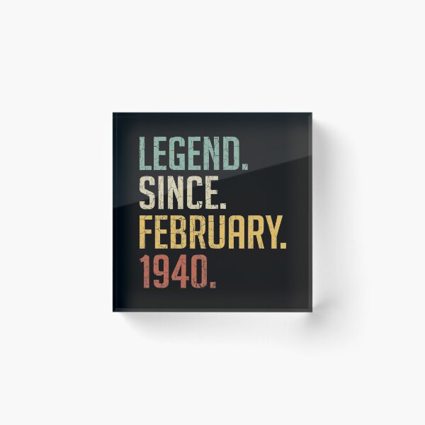 Item preview, Legend Since February 1940 81st Birthday Gift 81 Years Old Vintage February 1940 designed and sold by Takatv.