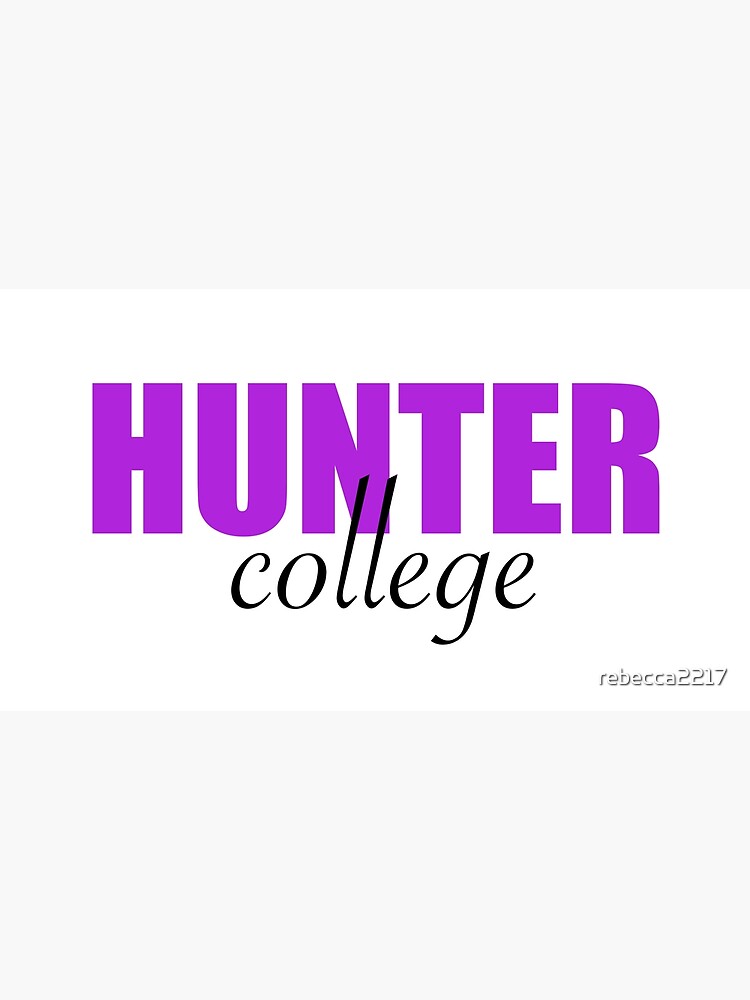 "Hunter College" Poster by rebecca2217 Redbubble