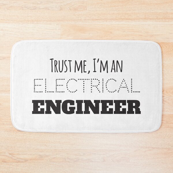Item preview, Trust Me I'm An Electrical Engineer designed and sold by 4AllTimes.