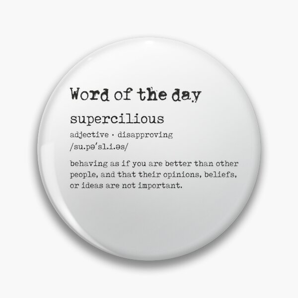 Item preview, Word of the day: Supercilious designed and sold by melo.