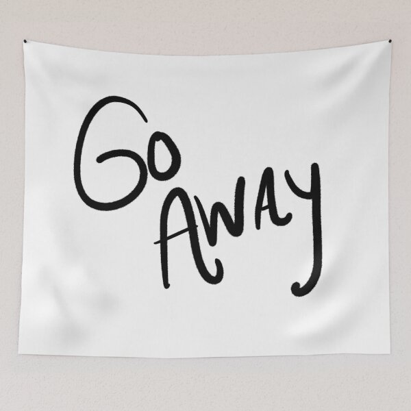 Item preview, Go away designed and sold by LazyLines.