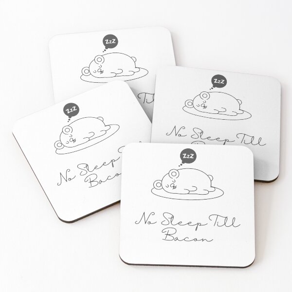 Item preview, No sleep till BACON designed and sold by Six Deers.