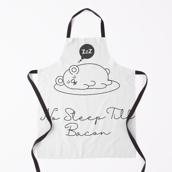 Item preview, No sleep till BACON designed and sold by Six Deers.