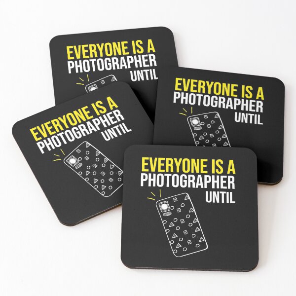 Item preview, Everyone is a Photographer Until, Photographer Gift, Photography Lover, Funny Photography, Gifts For Photographers, designed and sold by Shozon.