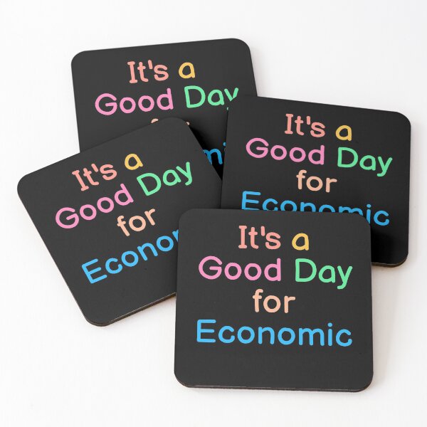 Item preview, It's a Good Day for Economic designed and sold by Albatrozz.
