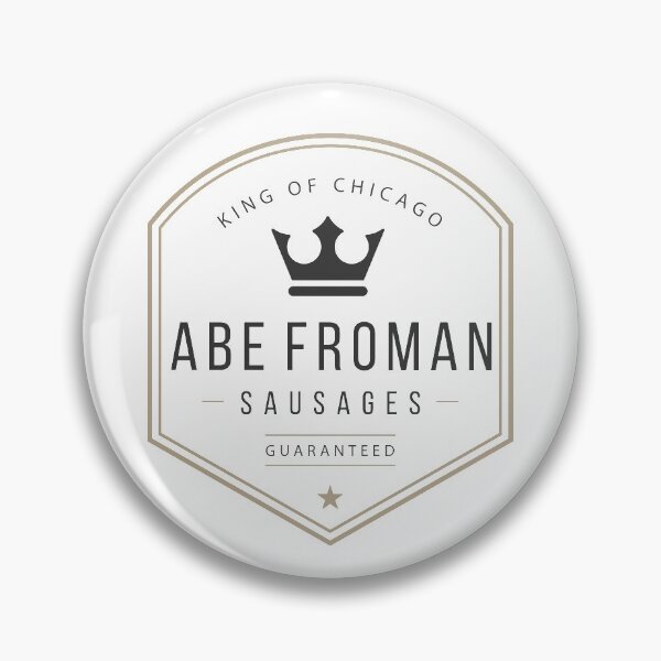 Item preview, Abe Froman, Sausage King designed and sold by Primotees.