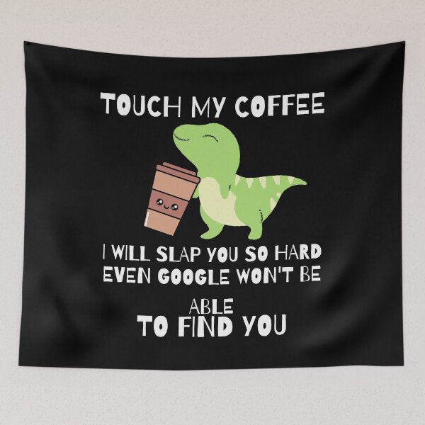 Item preview, Coffee Lover Dinosaur designed and sold by Quadghouls.