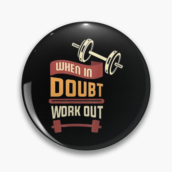 Item preview, When in doubt workout gym designed and sold by Pricehotshop.