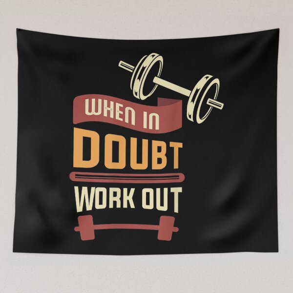 Item preview, When in doubt workout gym designed and sold by Pricehotshop.