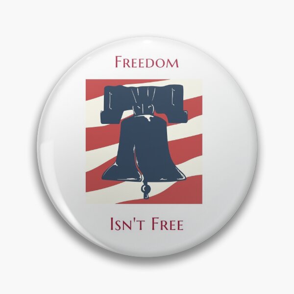 Item preview, Freedom Isn't Free designed and sold by Saige kesl.
