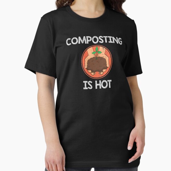 Item preview, Funny Composting Is Hot Environmental Compost graphic designed and sold by jakehughes2015.