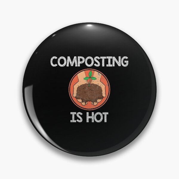Item preview, Funny Composting Is Hot Environmental Compost graphic designed and sold by jakehughes2015.