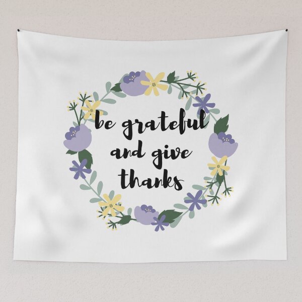 Item preview, Be grateful and give thanks designed and sold by hillarymoore06.