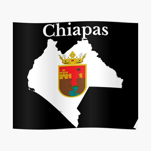 Chiapas State Map Flag Mexico Poster By Marosharaf Redbubble 7304