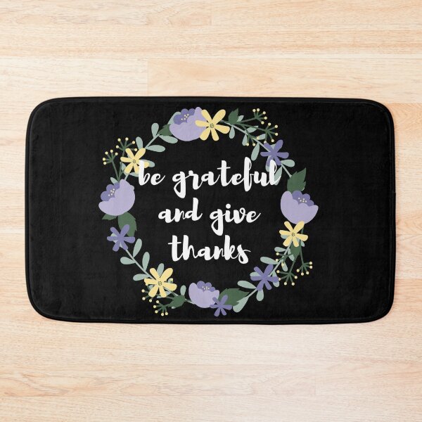 Item preview, Be grateful and give thanks designed and sold by hillarymoore06.