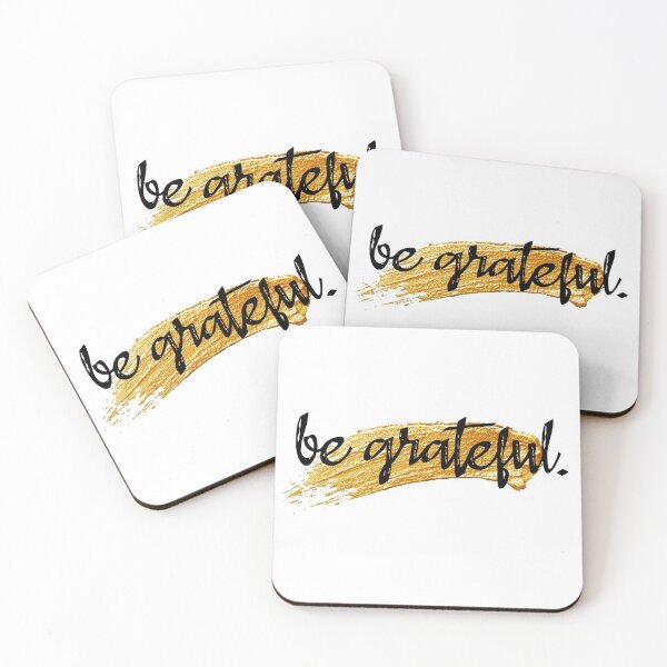 Item preview, Gold and Black Be Grateful Quote designed and sold by Nxt-Lvl-Awesome.