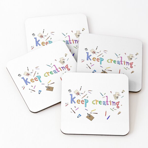 Item preview, Keep Creating! designed and sold by HighFives555.