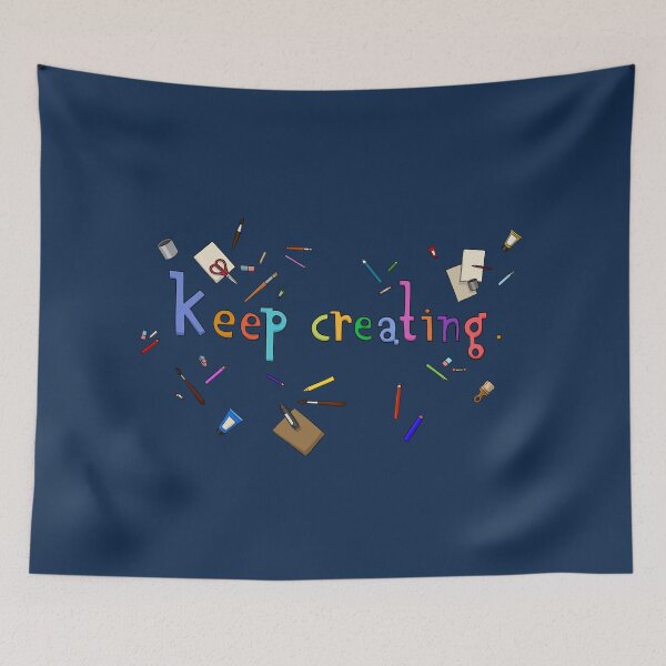 Item preview, Keep Creating! designed and sold by HighFives555.