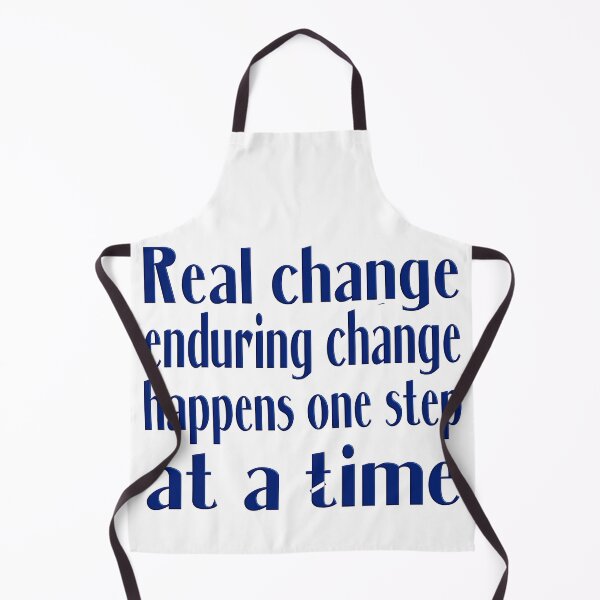 Item preview,  Real change enduring change happens one step at a time designed and sold by Ralek.